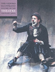 Buy The Oxford Illustrated History Of Theatre