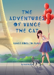 Buy The Adventures Of Vince The Cat : Vince Goes To Paris