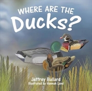 Buy Where Are The Ducks?