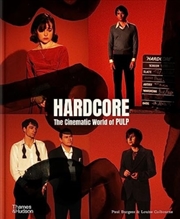 Buy Hardcore : The Cinematic World Of Pulp