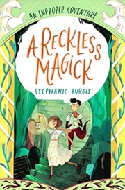 Buy A Reckless Magick: An Improper Adventure 3
