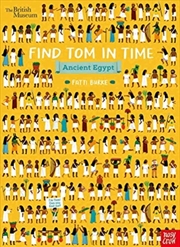 Buy British Museum: Find Tom In Time, Ancient Egypt