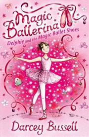 Buy Delphie And The Magic Ballet Shoes