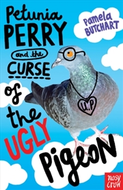 Buy Petunia Perry And The Curse Of The Ugly Pigeon