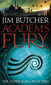 Buy Academ's Fury : The Codex Alera: Book Two