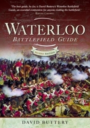 Buy Waterloo Battlefield Guide : Second Edition