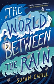 Buy The World Between The Rain