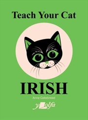 Buy Teach Your Cat Irish