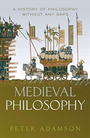 Buy Medieval Philosophy : A History Of Philosophy Without Any Gaps, Volume 4
