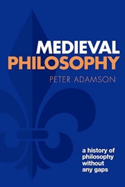 Buy Medieval Philosophy : A History Of Philosophy Without Any Gaps, Volume 4