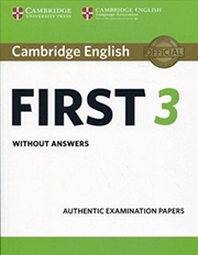 Buy Cambridge English First 3 Student's Book Without Answers