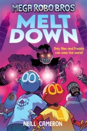 Buy Mega Robo Bros 4: Meltdown (A Phoenix Comic Book)