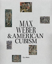 Buy Max Weber And American Cubism