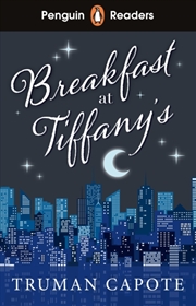 Buy Penguin Readers Level 4: Breakfast At Tiffany's (Elt Graded Reader) : Abridged Edition