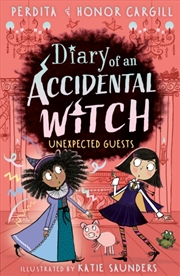 Buy Diary Of An Accidental Witch: Unexpected Guests