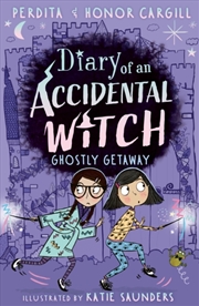 Buy Diary Of An Accidental Witch: Ghostly Getaway