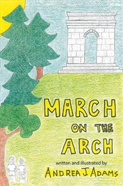 Buy March On The Arch