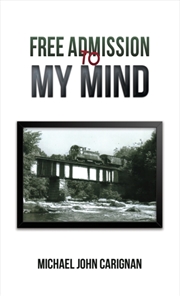 Buy Free Admission To My Mind