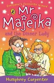 Buy Mr Majeika And The Dinner Lady