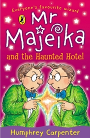 Buy Mr Majeika And The Haunted Hotel