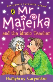 Buy Mr Majeika And The Music Teacher