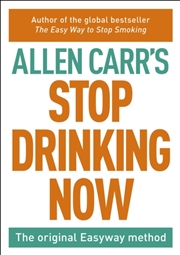 Buy Stop Drinking Now : The Original Easyway Method