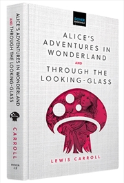 Buy Alice's Adventures In Wonderland & Through The Looking-Glass