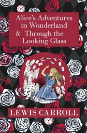 Buy The Alice In Wonderland Omnibus Including Alice's Adventures In Wonderland And Through The Looking G