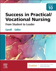 Buy Success In Practical/Vocational Nursing : From Student To Leader