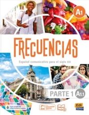 Buy Frecuencias A1: Part 1: A1,1 Student Book : First Part Of Frecuencias A1 Course With Coded Access To