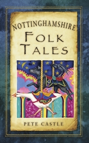 Buy Nottinghamshire Folk Tales