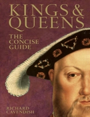 Buy Kings & Queens : The Concise Guide