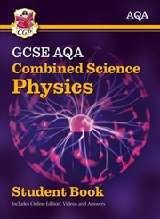 Buy Gcse Combined Science Physics Aqa Student Book (Includes Online Edition, Videos And Answers)