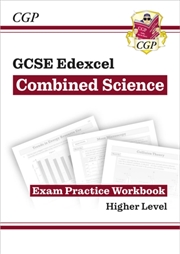 Buy Gcse Combined Science Edexcel Exam Practice Workbook - Higher (Answers Sold Separately)
