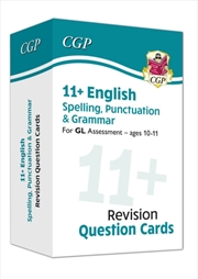 Buy 11+ Gl Revision Question Cards: English Spelling, Punctuation & Grammar - Ages 10-11