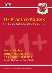 Buy Buckinghamshire 11+ Gl Practice Papers: Secondary Transfer Test (Inc Parents' Guide & Online Ed)