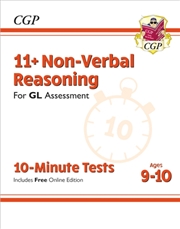 Buy 11+ Gl 10-Minute Tests: Non-Verbal Reasoning - Ages 9-10 (With Online Edition)