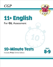 Buy 11+ Gl 10-Minute Tests: English - Ages 8-9 (With Online Edition)