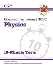 Buy Edexcel International Gcse Physics: 10-Minute Tests (With Answers)