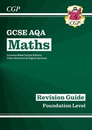 Buy Gcse Maths Aqa Revision Guide: Foundation Inc Online Edition, Videos & Quizzes