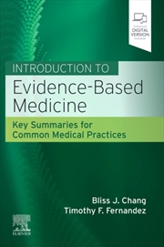 Buy Introduction To Evidence-Based Medicine : Key Summaries For Common Medical Practices