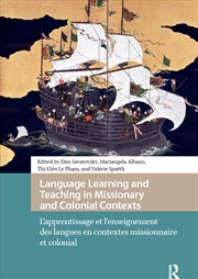 Buy Language Learning And Teaching In Missionary And Colonial Contexts : L'Apprentissage Et L'Enseigneme