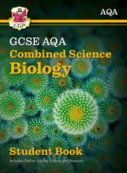 Buy Gcse Combined Science Biology Aqa Student Book (Includes Online Edition, Videos And Answers)
