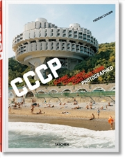 Buy Frederic Chaubin. Cccp. Cosmic Communist Constructions Photographed