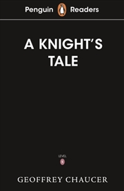 Buy Penguin Readers Starter Level: The Knight's Tale (Elt Graded Reader) : Abridged Edition
