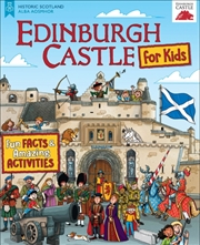 Buy Edinburgh Castle For Kids : Fun Facts And Amazing Activities