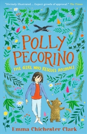 Buy Polly Pecorino: The Girl Who Rescues Animals