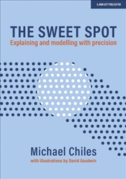 Buy The Sweet Spot: Explaining And Modelling With Precision