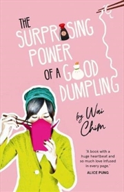 Buy The Surprising Power Of A Good Dumpling