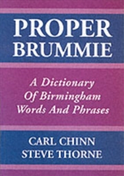 Buy Proper Brummie : A Dictionary Of Birmingham Words And Phrases